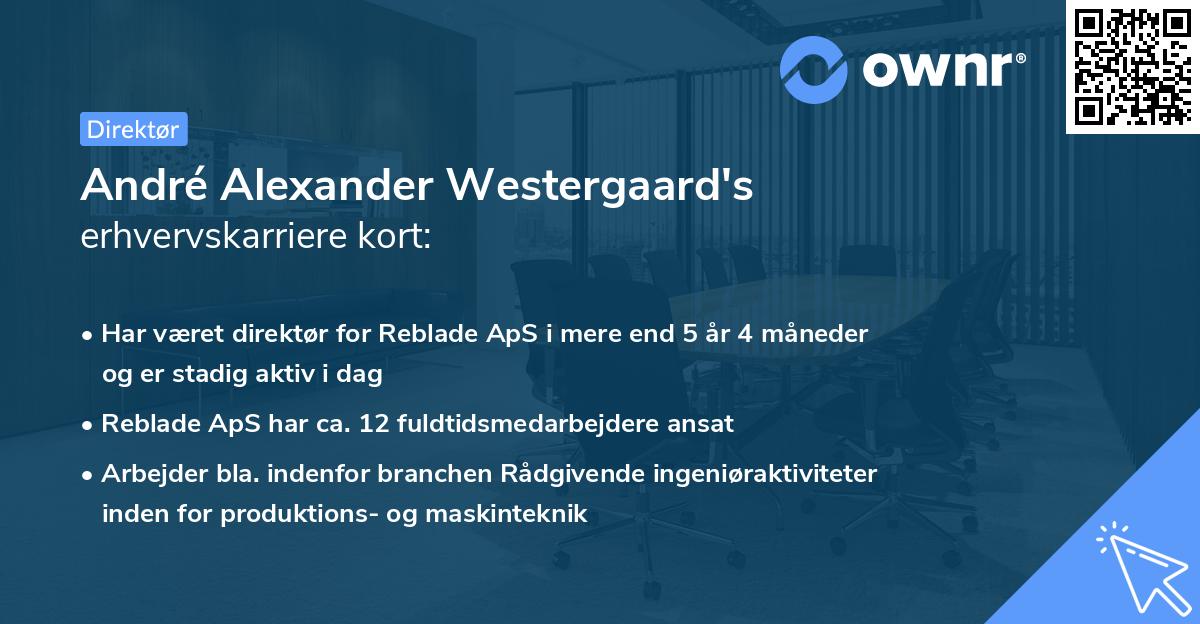 André Alexander Westergaard's erhvervskarriere kort