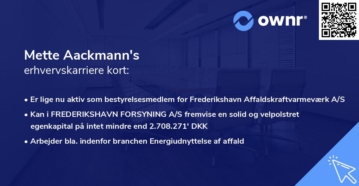 Mette Aackmann's erhvervskarriere kort