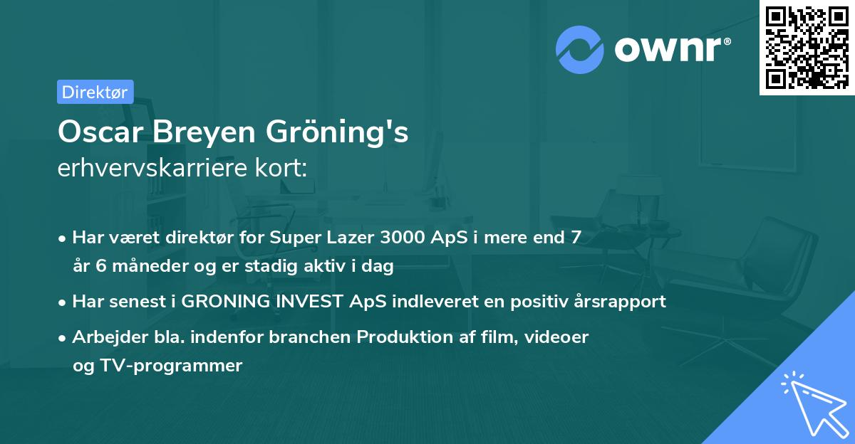 Oscar Breyen Gröning's erhvervskarriere kort