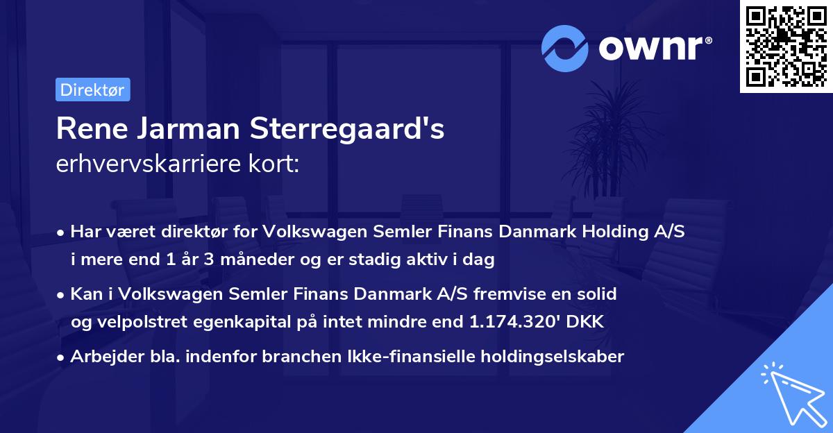 Rene Jarman Sterregaard's erhvervskarriere kort