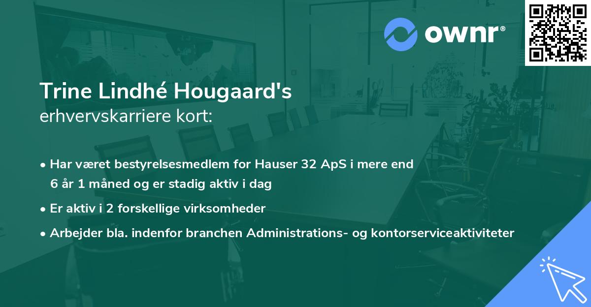 Trine Lindhé Hougaard's erhvervskarriere kort