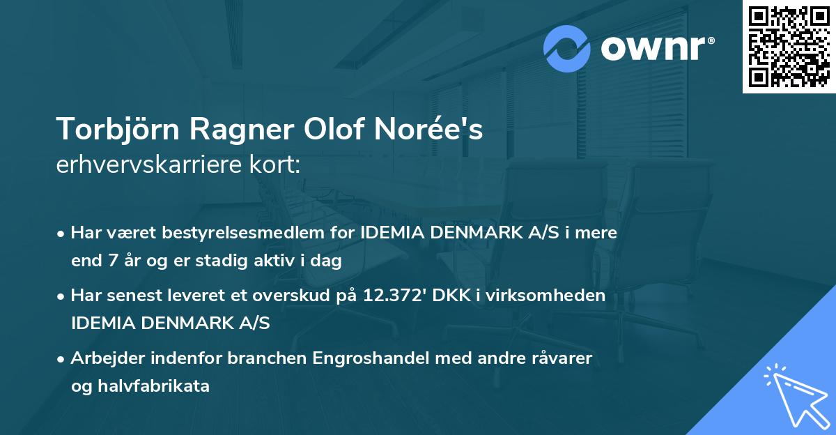 Torbjörn Ragner Olof Norée's erhvervskarriere kort