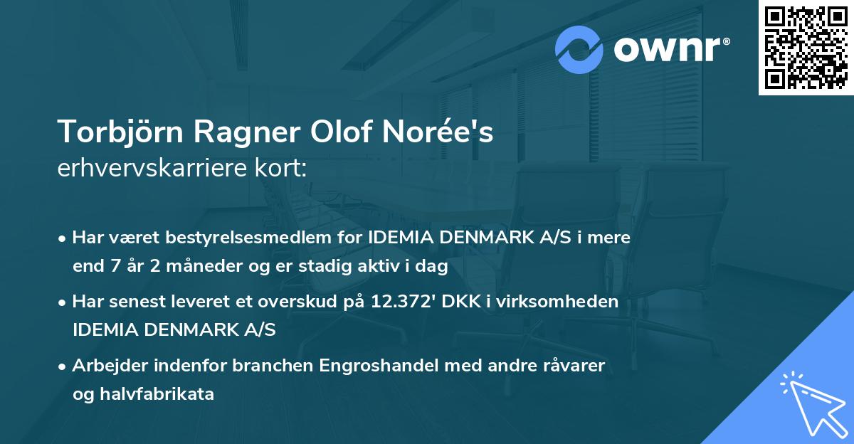 Torbjörn Ragner Olof Norée's erhvervskarriere kort