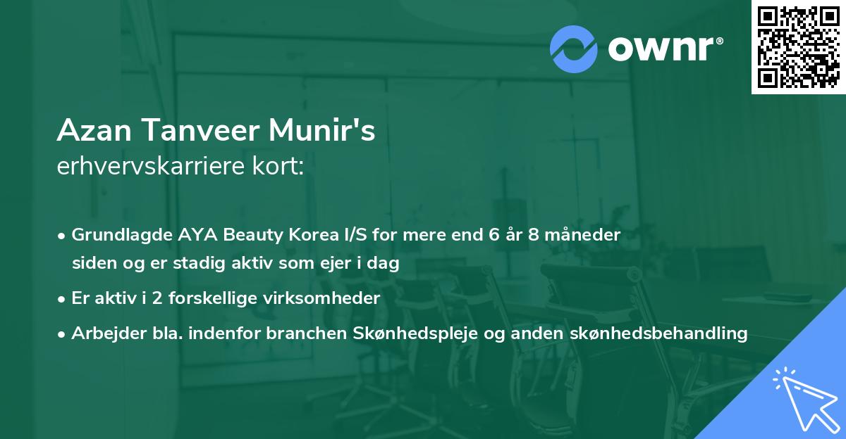 Azan Tanveer Munir's erhvervskarriere kort