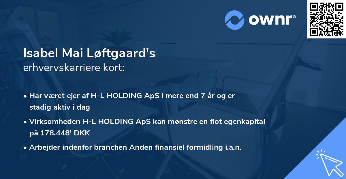 Isabel Mai Løftgaard's erhvervskarriere kort