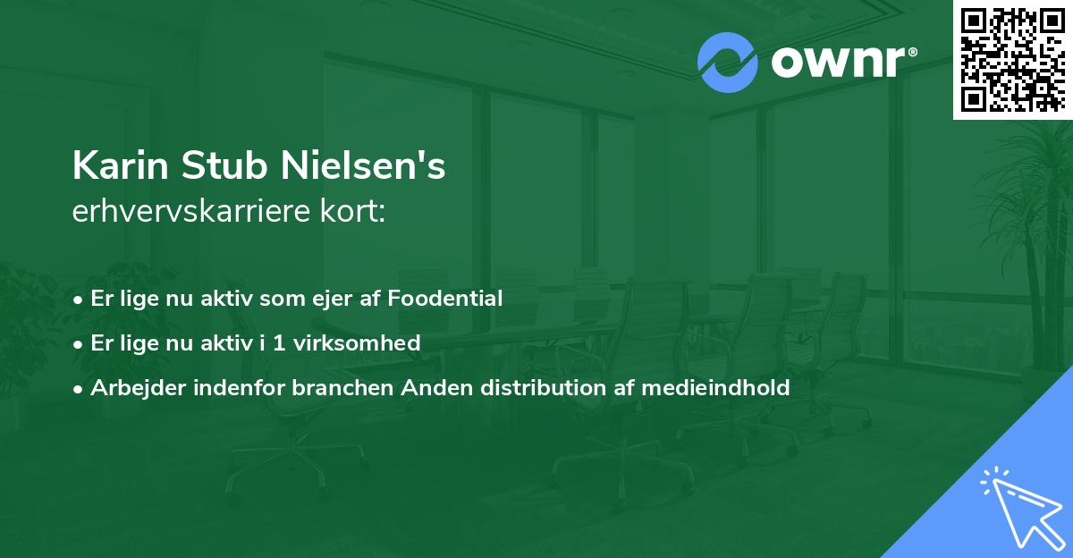 Karin Stub Nielsen's erhvervskarriere kort