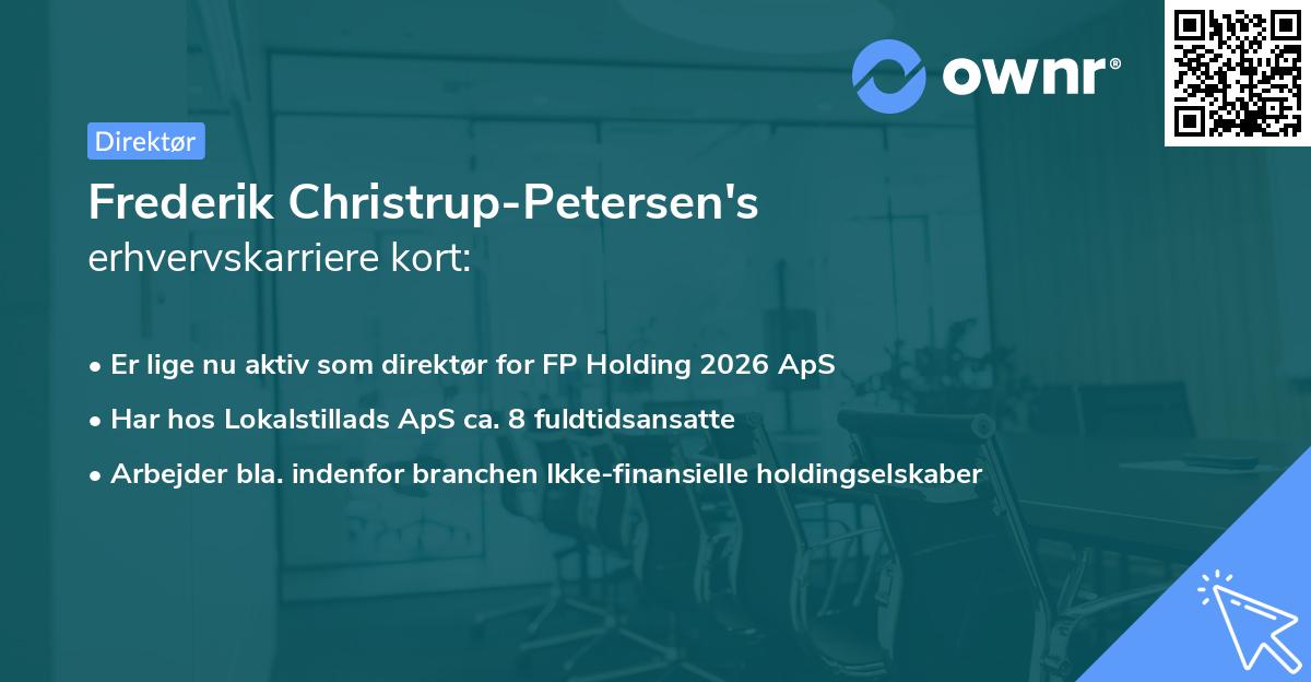 Frederik Christrup-Petersen's erhvervskarriere kort