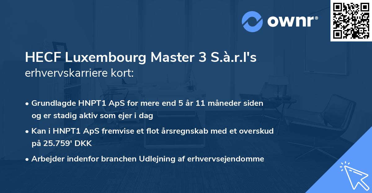 HECF Luxembourg Master 3 S.à.r.l's erhvervskarriere kort