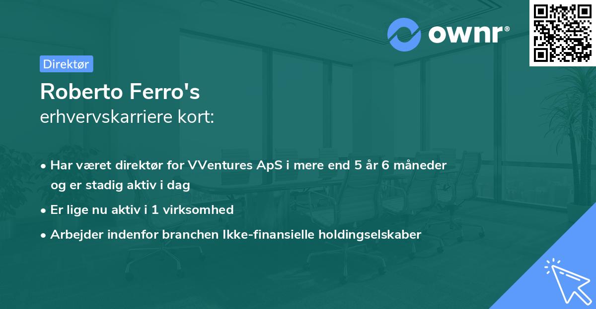 Roberto Ferro's erhvervskarriere kort