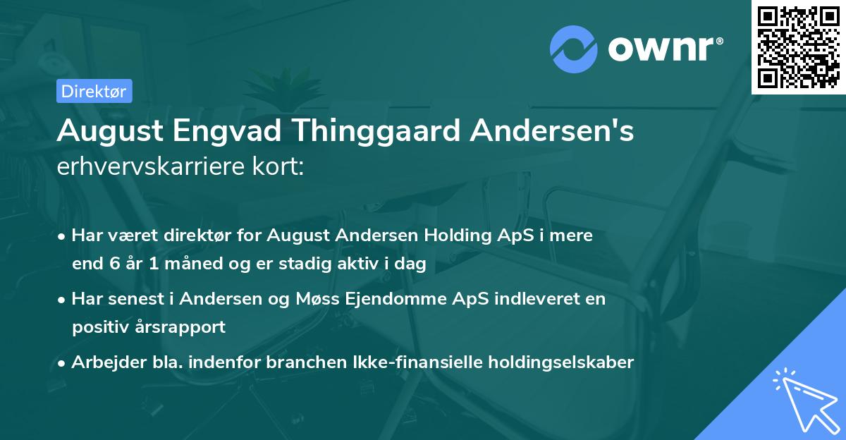 August Engvad Thinggaard Andersen's erhvervskarriere kort