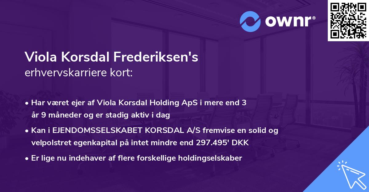 Viola Korsdal Frederiksen's erhvervskarriere kort
