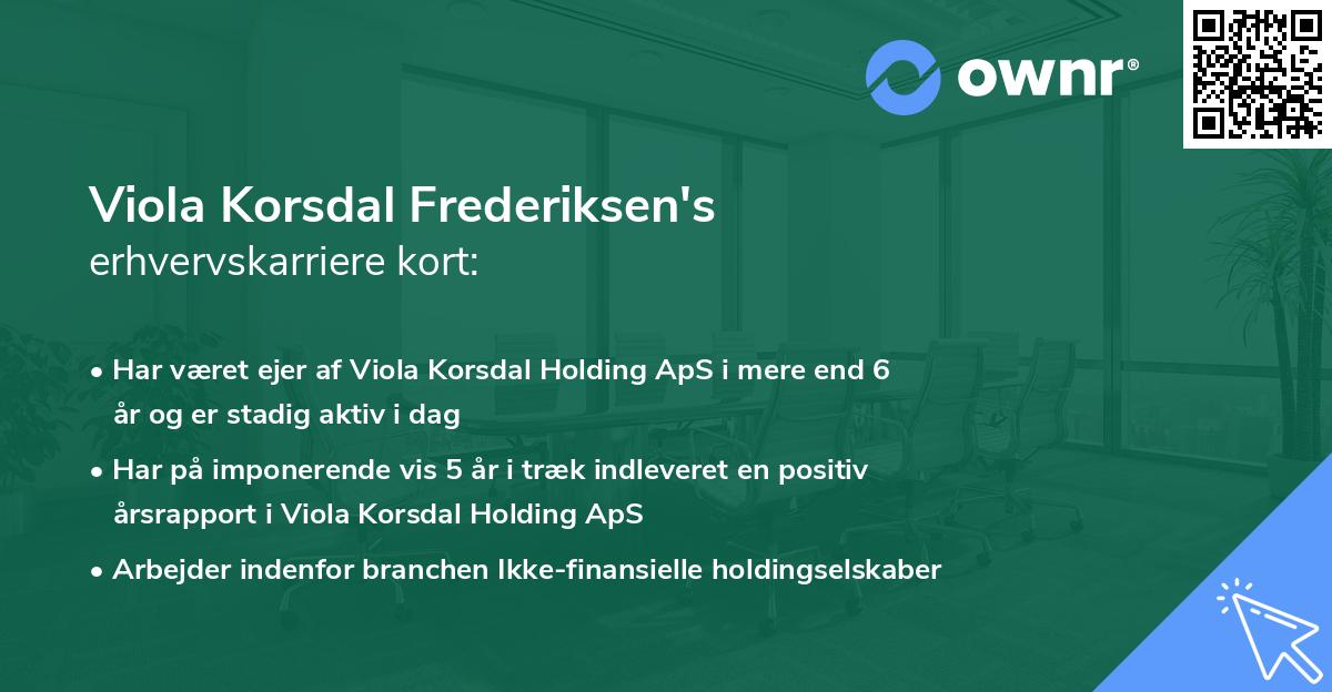 Viola Korsdal Frederiksen's erhvervskarriere kort