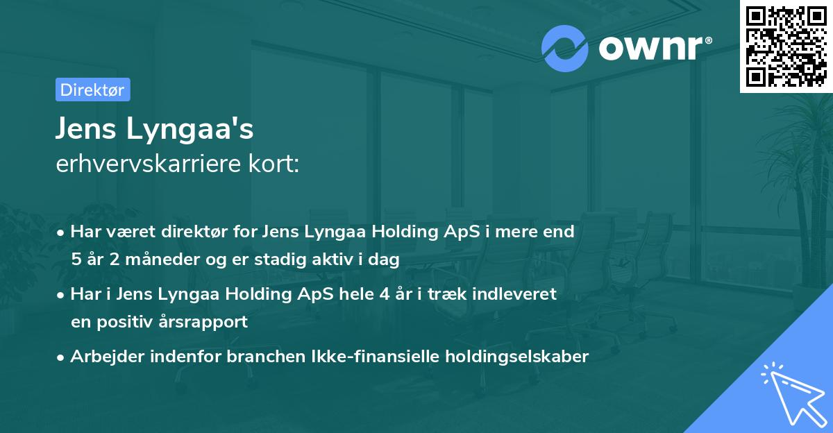 Jens Lyngaa's erhvervskarriere kort