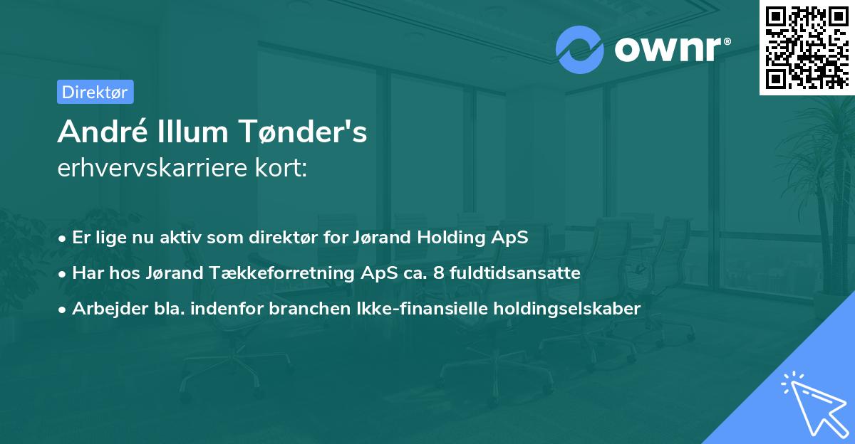 André Illum Tønder's erhvervskarriere kort