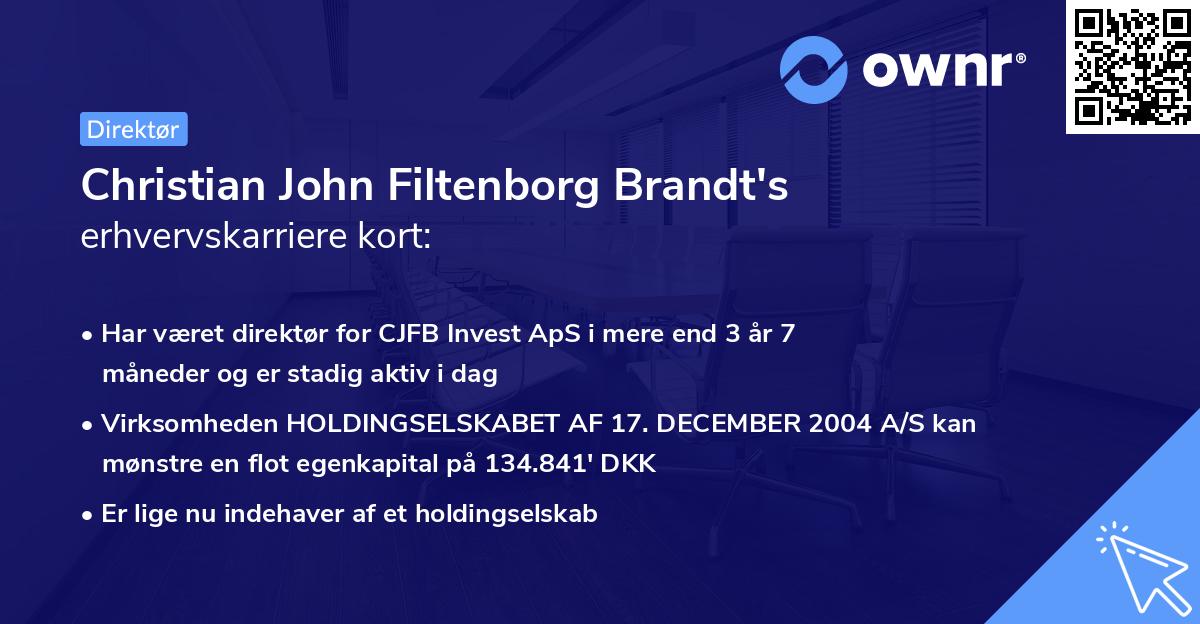 Christian John Filtenborg Brandt's erhvervskarriere kort