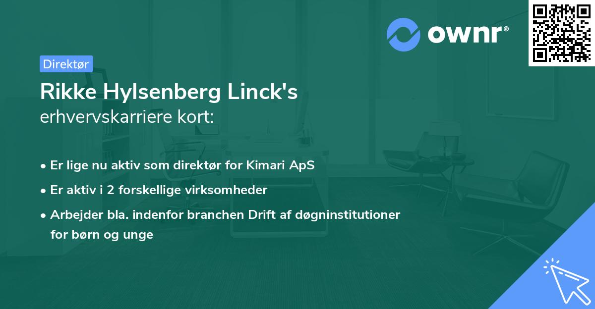 Rikke Hylsenberg Linck's erhvervskarriere kort