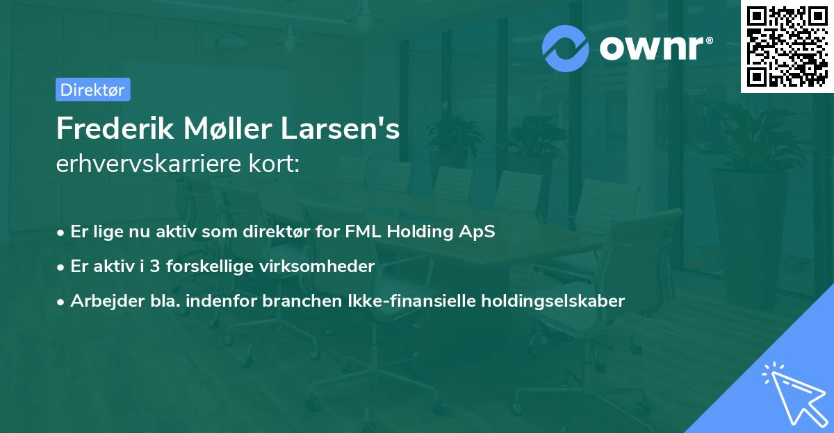 Frederik Møller Larsen's erhvervskarriere kort
