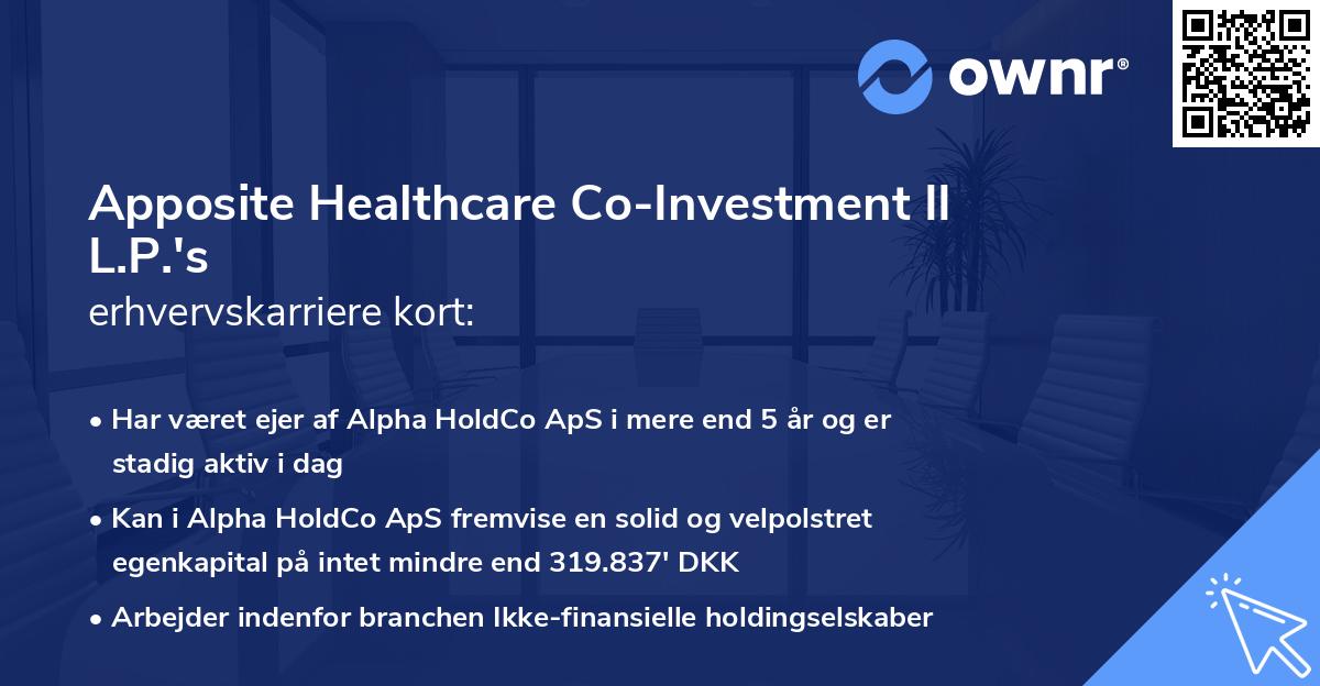 Apposite Healthcare Co-Investment II L.P.'s erhvervskarriere kort