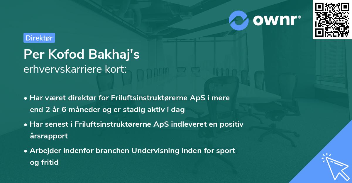 Per Kofod Bakhaj's erhvervskarriere kort
