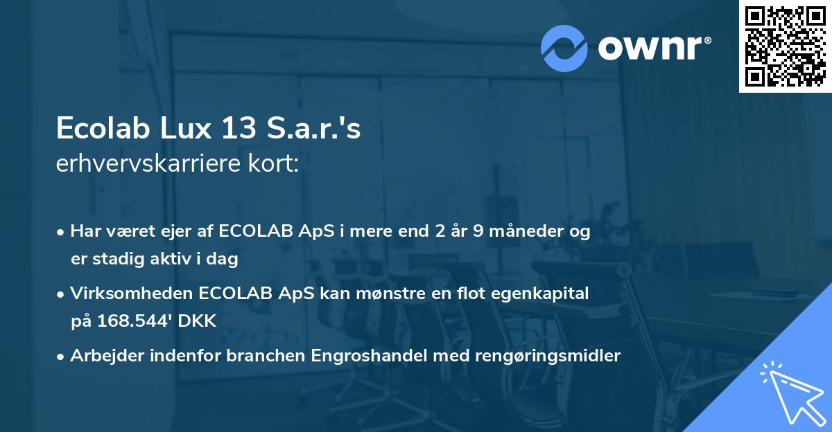 Ecolab Lux 13 S.a.r.'s erhvervskarriere kort