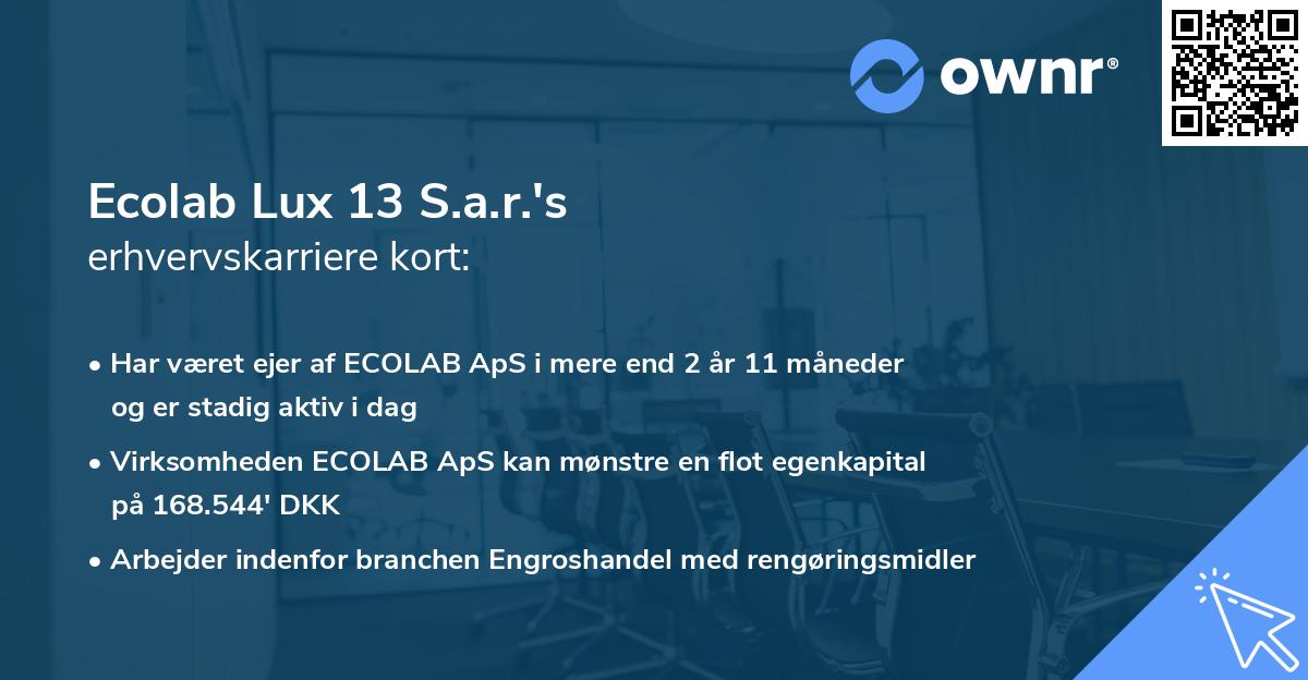 Ecolab Lux 13 S.a.r.'s erhvervskarriere kort