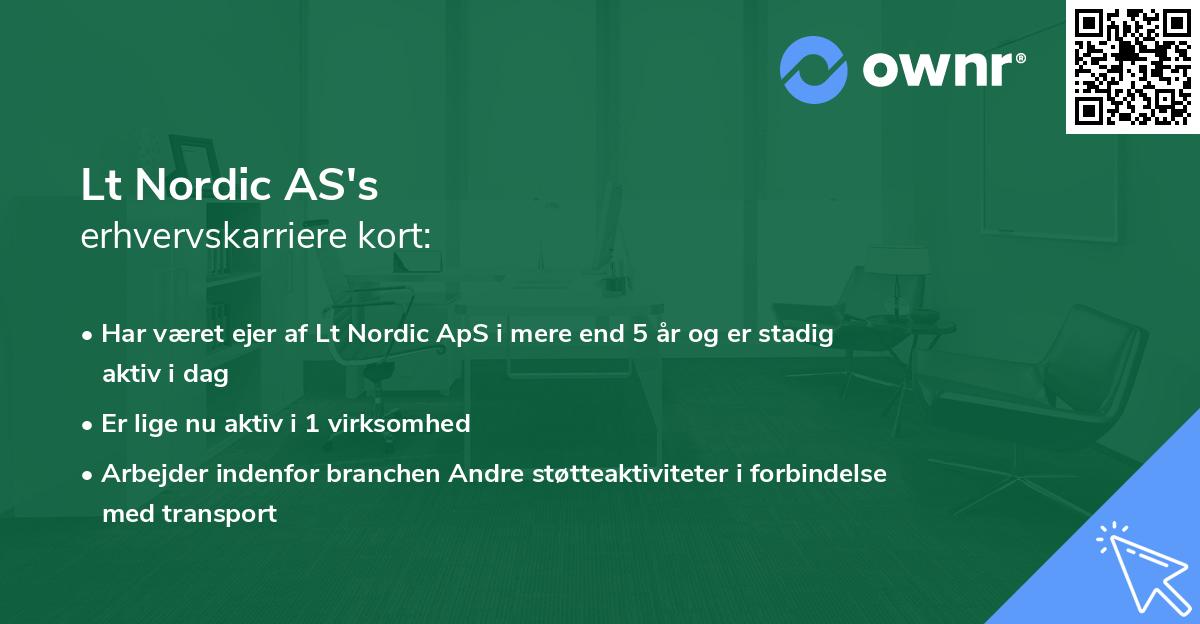 Lt Nordic AS's erhvervskarriere kort