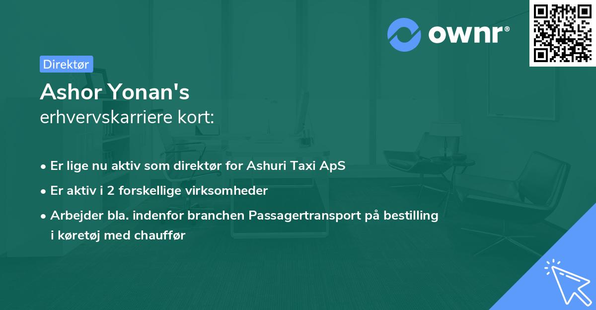 Ashor Yonan's erhvervskarriere kort