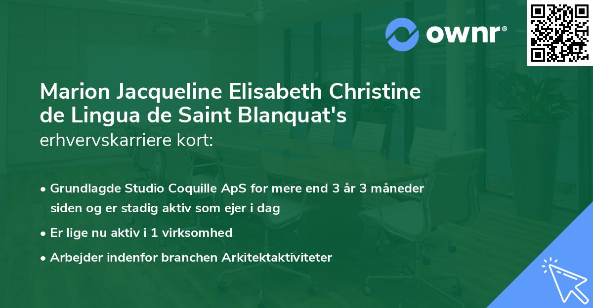 Marion Jacqueline Elisabeth Christine de Lingua de Saint Blanquat's erhvervskarriere kort