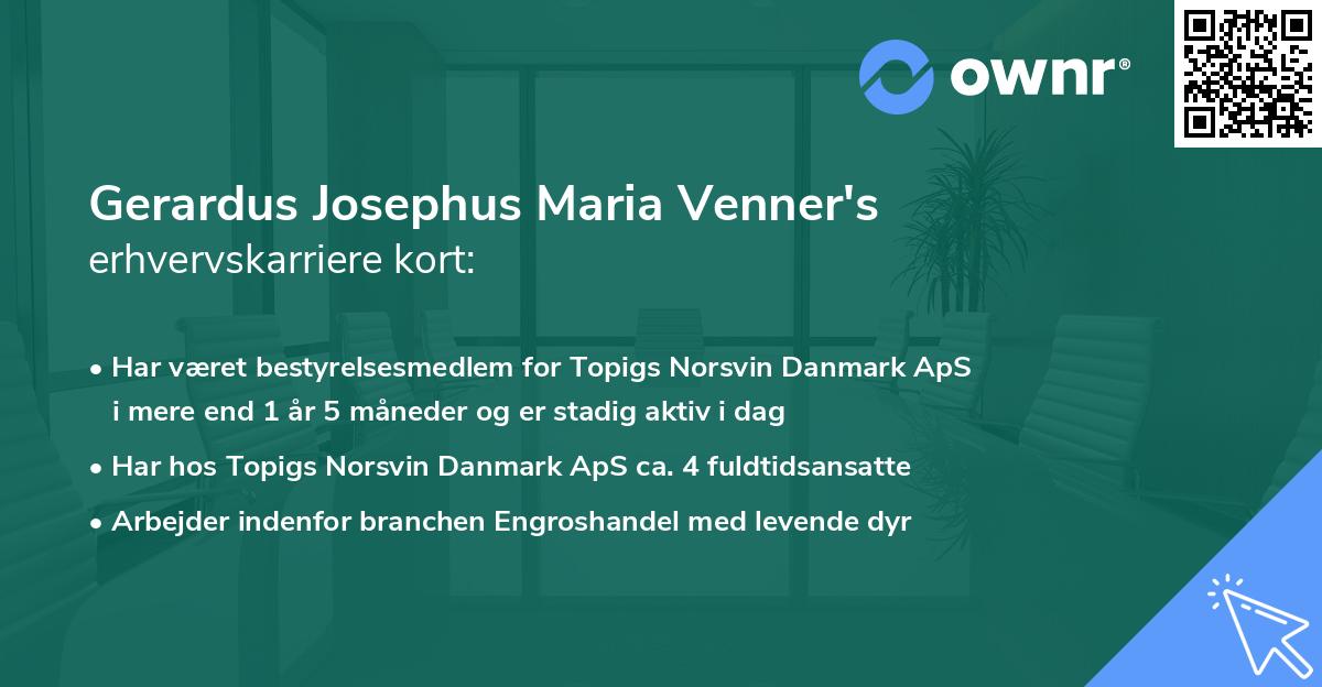 Gerardus Josephus Maria Venner's erhvervskarriere kort