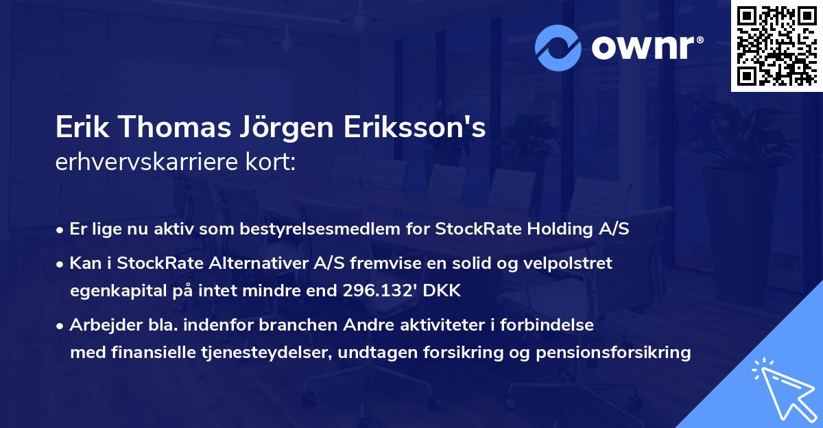Erik Thomas Jörgen Eriksson's erhvervskarriere kort