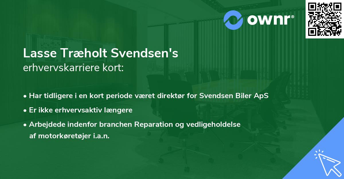 Lasse Træholt Svendsen's erhvervskarriere kort