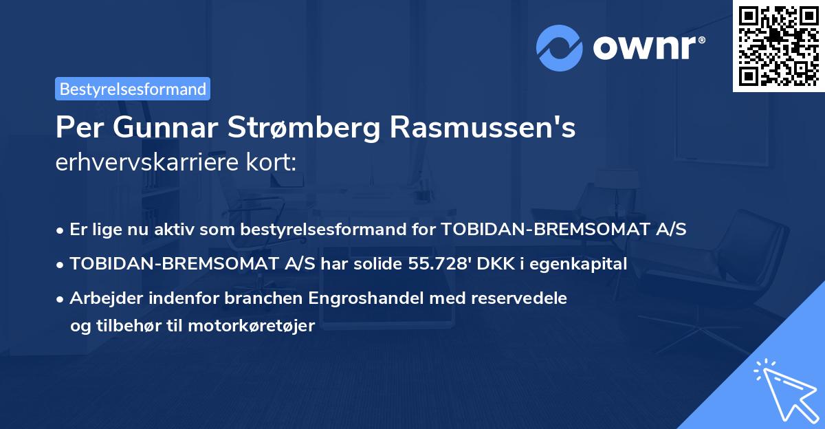 Per Gunnar Strømberg Rasmussen's erhvervskarriere kort