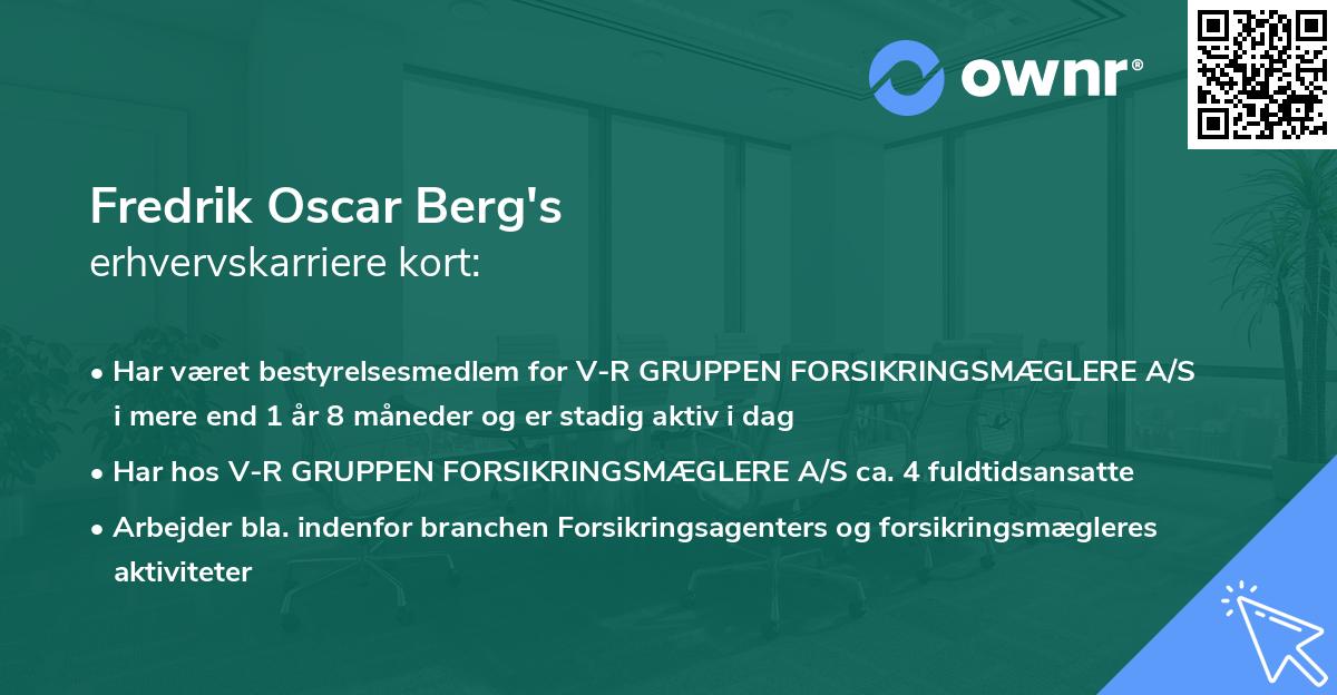 Fredrik Oscar Berg's erhvervskarriere kort
