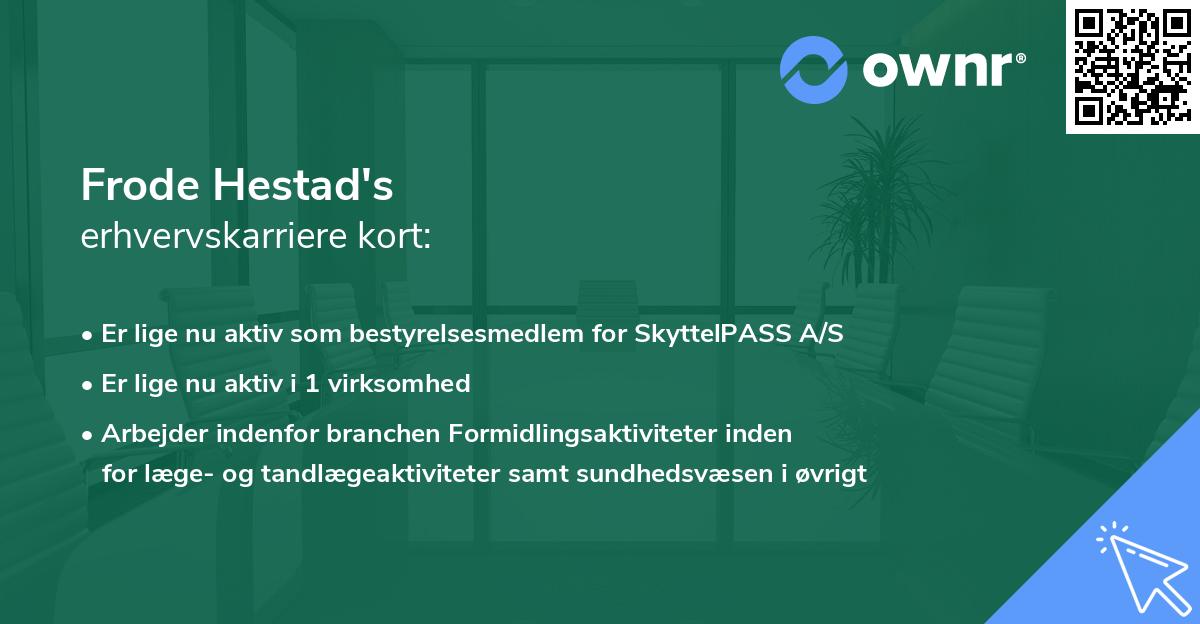 Frode Hestad's erhvervskarriere kort
