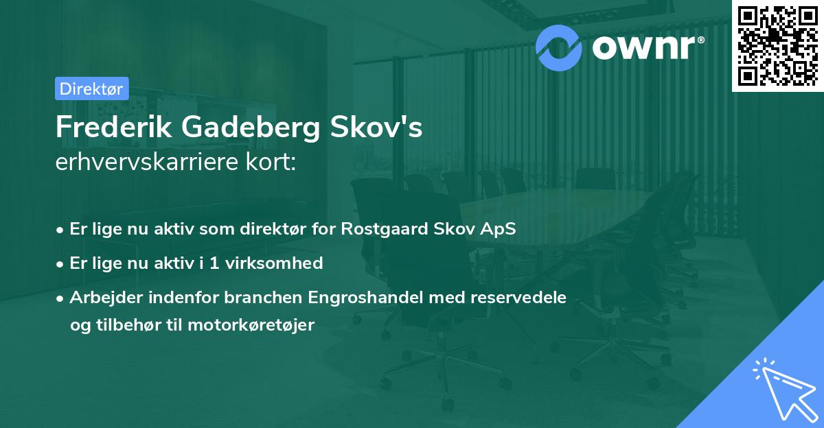 Frederik Gadeberg Skov's erhvervskarriere kort
