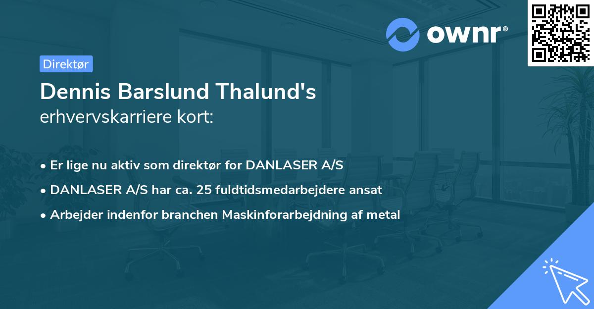 Dennis Barslund Thalund's erhvervskarriere kort