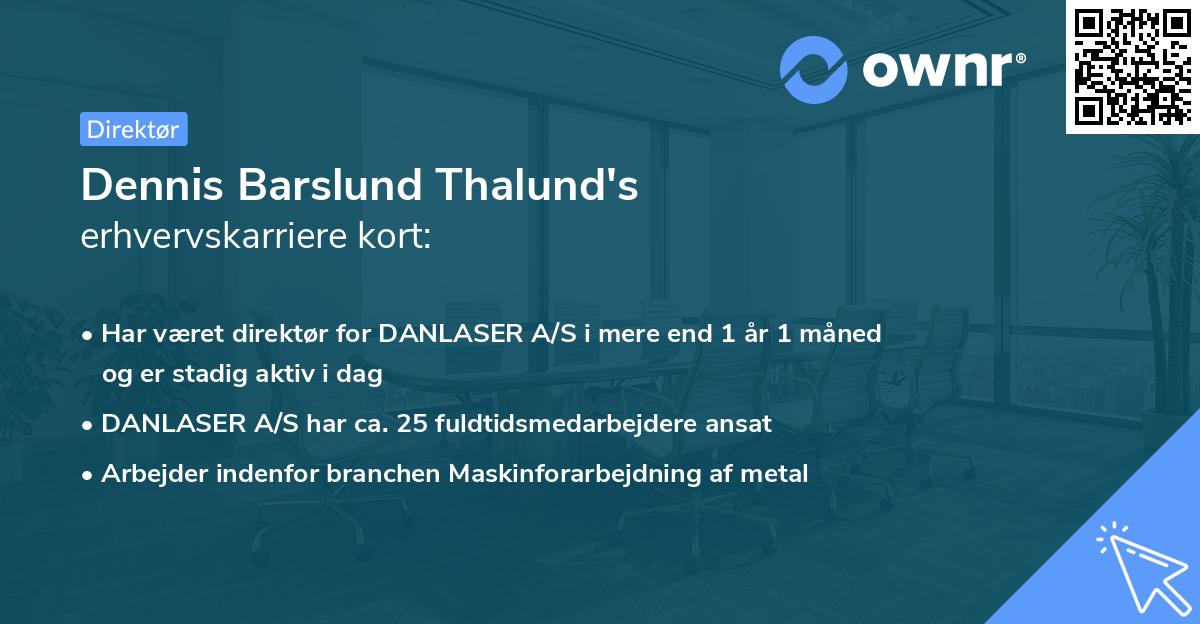 Dennis Barslund Thalund's erhvervskarriere kort