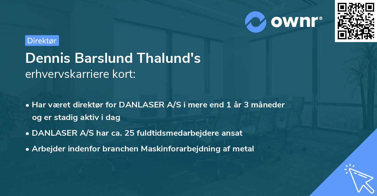Dennis Barslund Thalund's erhvervskarriere kort