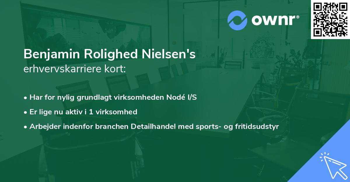 Benjamin Rolighed Nielsen's erhvervskarriere kort