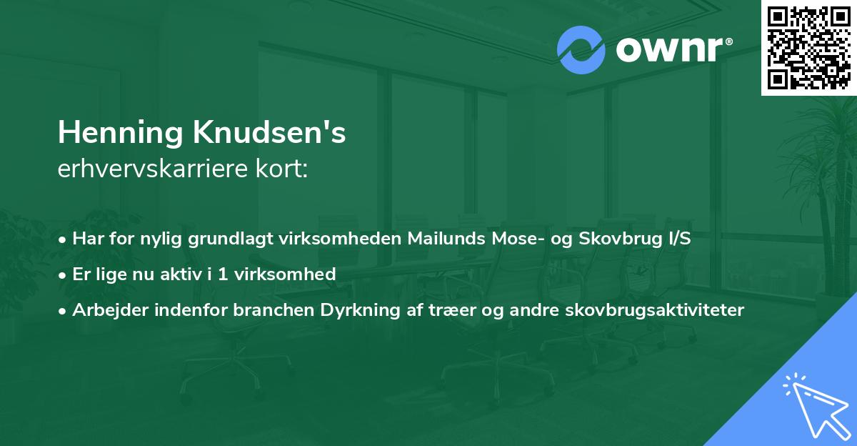 Henning Knudsen's erhvervskarriere kort