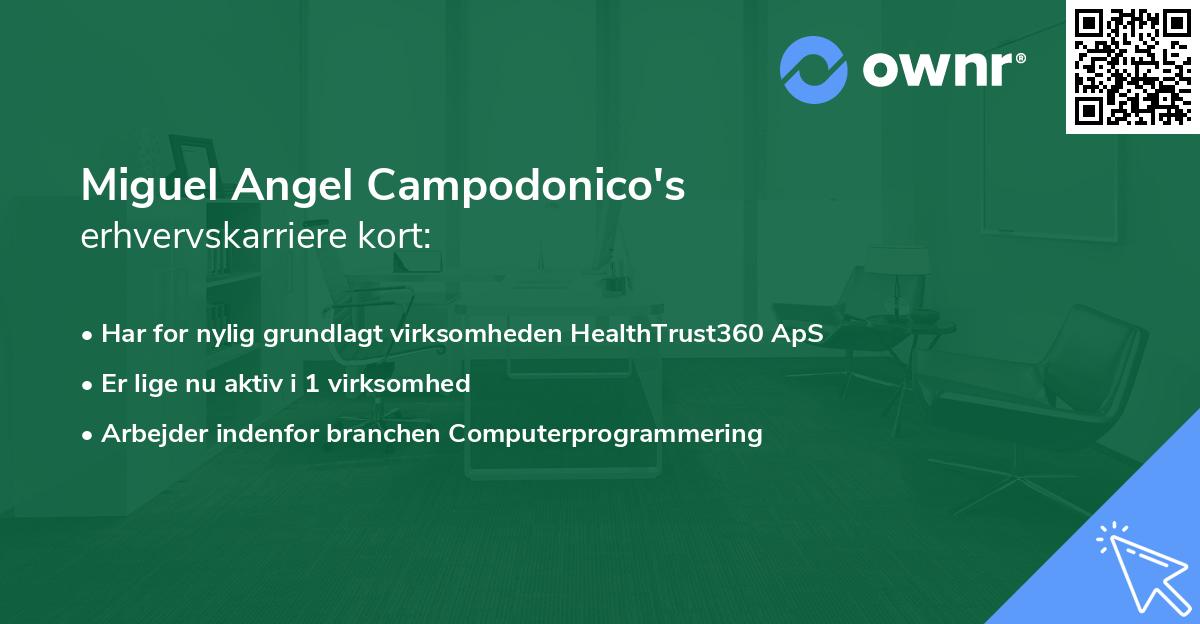 Miguel Angel Campodonico's erhvervskarriere kort
