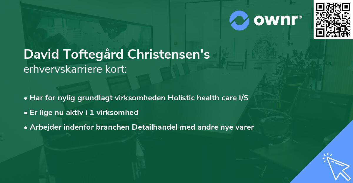 David Toftegård Christensen's erhvervskarriere kort