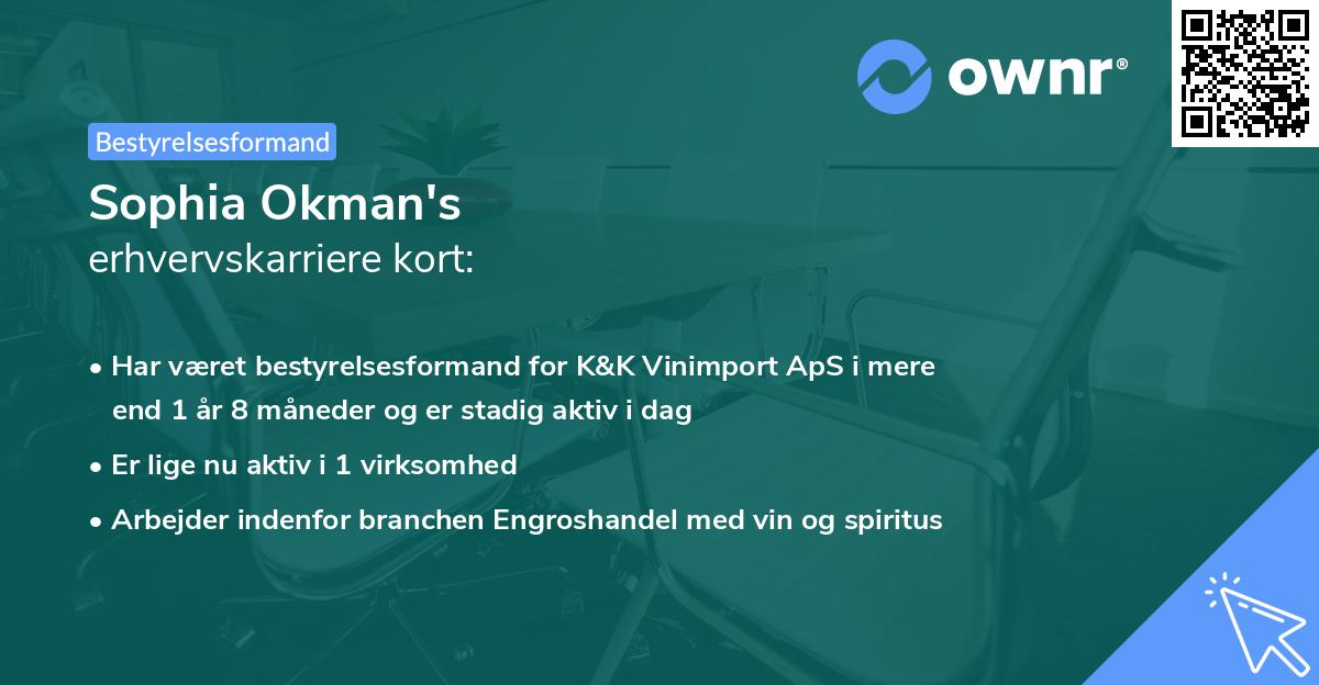 Sophia Okman's erhvervskarriere kort