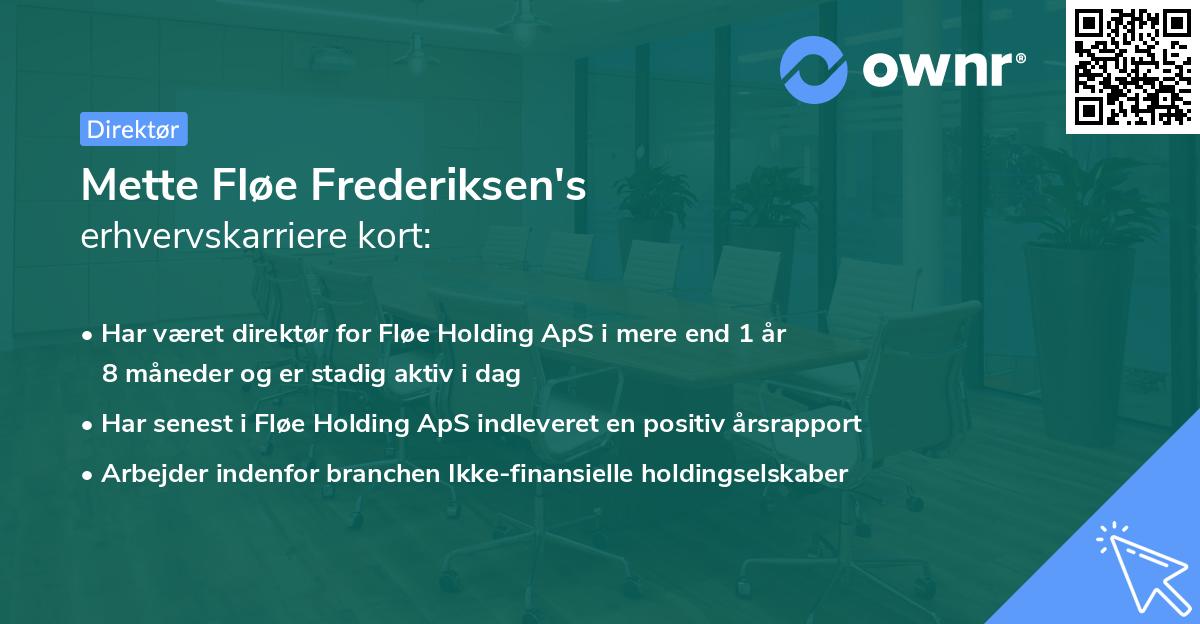 Mette Fløe Frederiksen's erhvervskarriere kort
