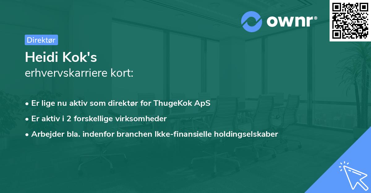 Heidi Kok's erhvervskarriere kort