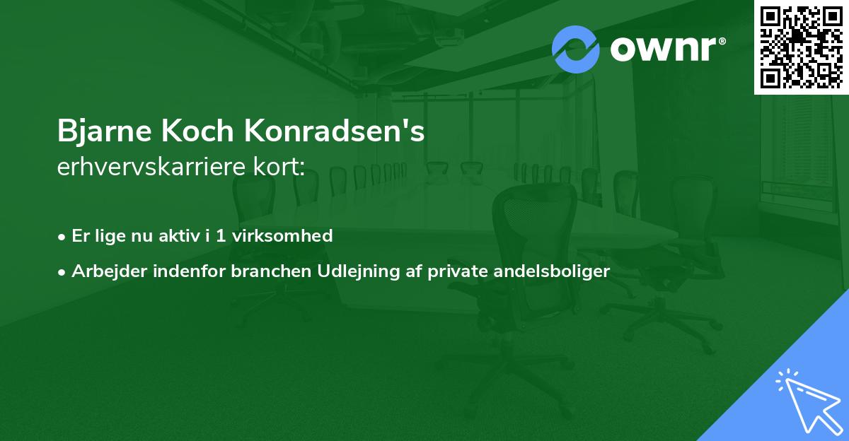 Bjarne Koch Konradsen's erhvervskarriere kort
