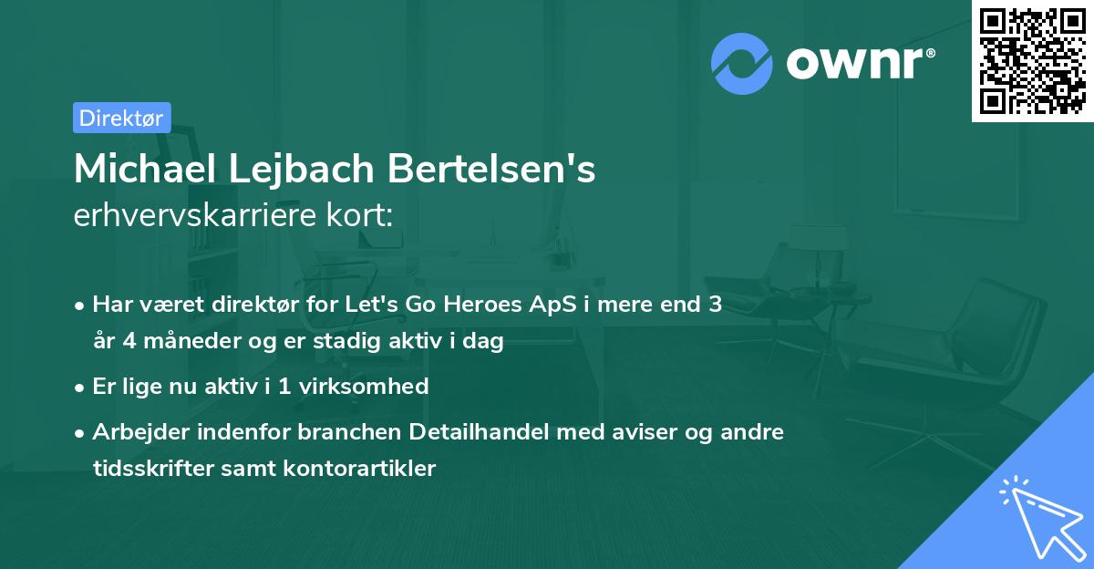 Michael Lejbach Bertelsen's erhvervskarriere kort