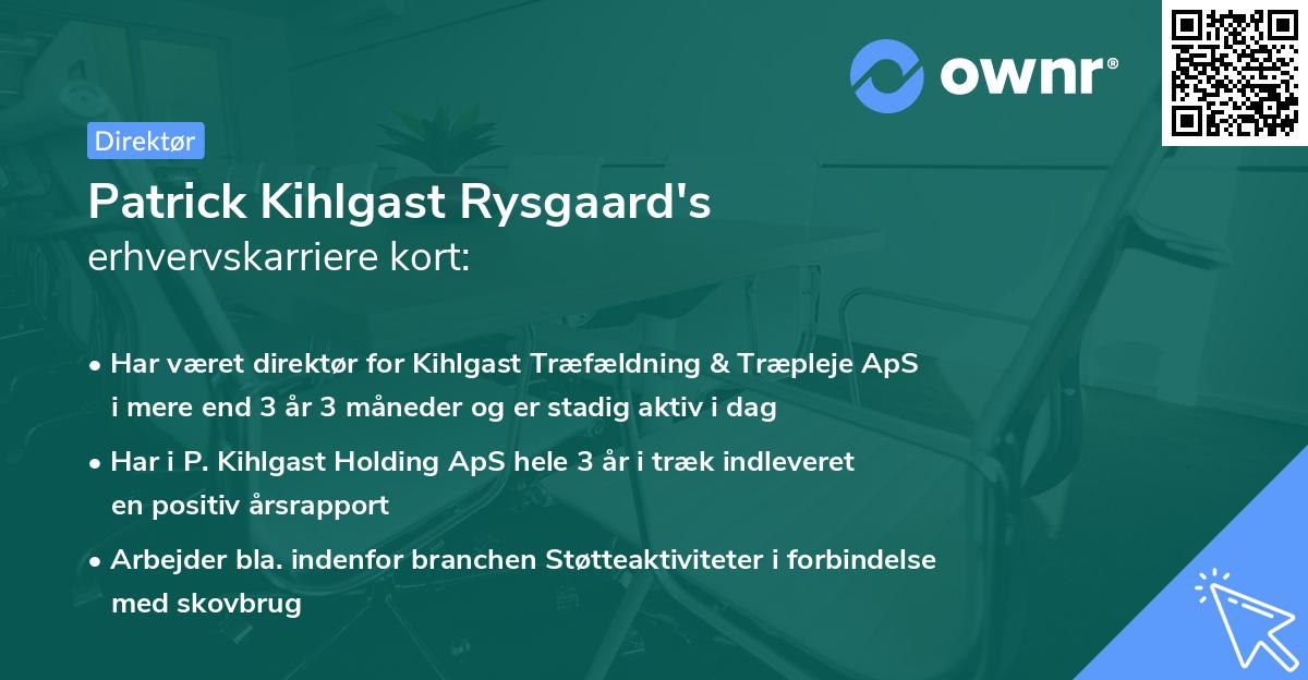 Patrick Kihlgast Rysgaard's erhvervskarriere kort
