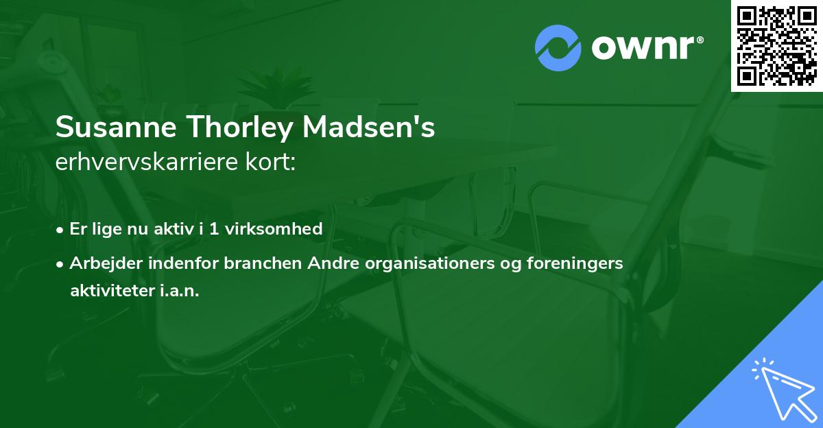 Susanne Thorley Madsen's erhvervskarriere kort
