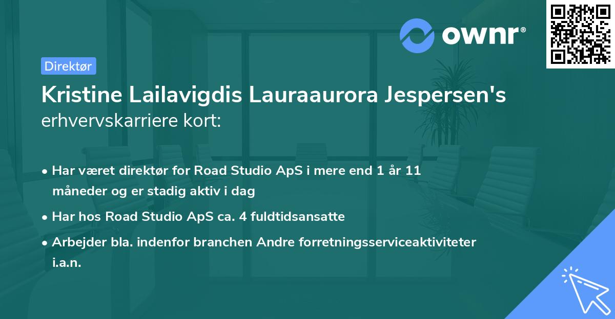 Kristine Lailavigdis Lauraaurora Jespersen's erhvervskarriere kort